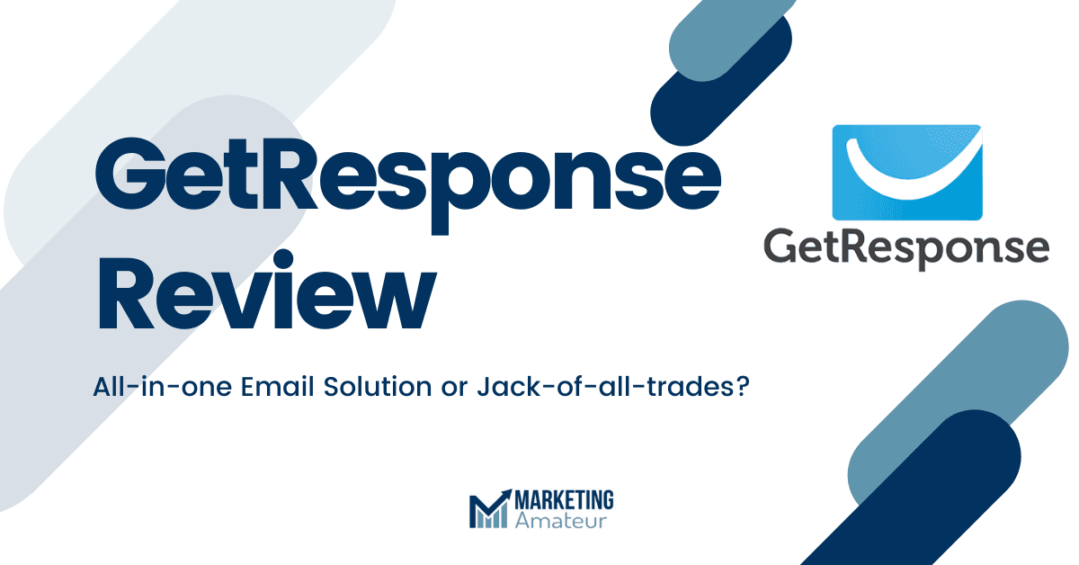 GetResponse Review: All-in-one Email Solution or Jack-of-all-trades?