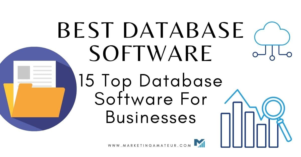 Best Database Software: 15 Top Database Software For Businesses