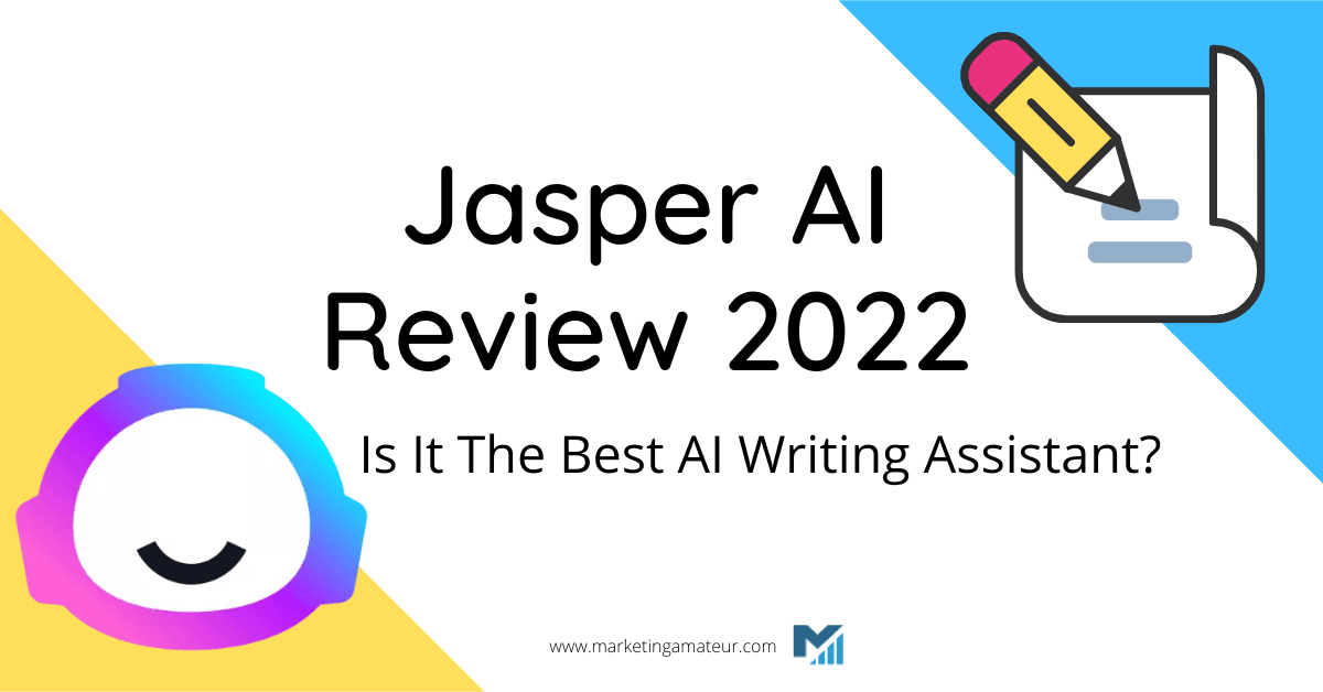 Jasper AI Review 2023 – Is It The Best AI Writing Assistant?