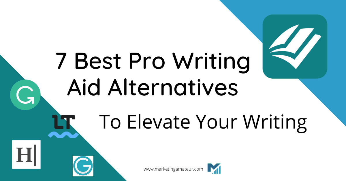 7 Best Pro Writing Aid Alternatives To Elevate Your Writing